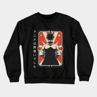 Anime Was a Mistake? Crewneck Sweatshirt